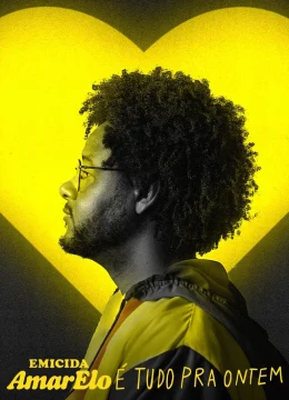 Xem Phim Emicida: Amarelo Tất Cả Vì Ngày Hôm Qua Vietsub HD Online