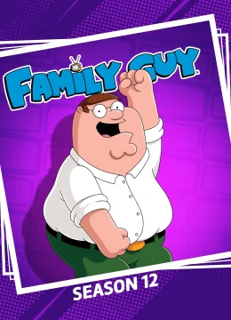 Xem Phim Family Guy (Phần 12) Vietsub HD Online