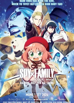 Xem Phim Gia Đình x Điệp Viên Mã: Trắng Vietsub HD Online