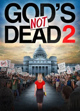 Xem Phim God’s Not Dead 2 Vietsub HD Online