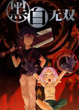 Hắc Bạch Vô Song (Phần 1)