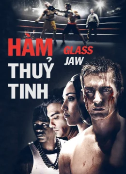 Xem Phim Hàm Thủy Tinh Vietsub HD Online