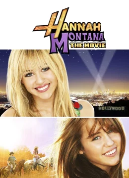 Hannah Montana: The Movie