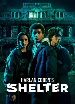 Xem Phim Harlan Coben’s Shelter Vietsub HD Online