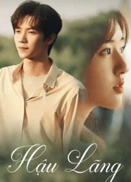 Xem Phim Hậu Lãng – Gen Z Vietsub HD Online