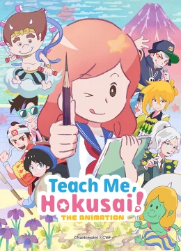 Xem Phim Hãy dạy tôi với, Hokusai ! Vietsub HD Online