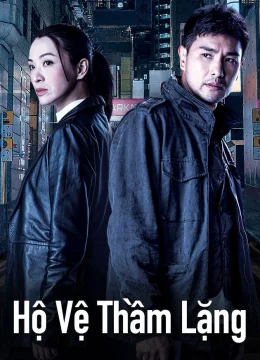 HỘ VỆ THẦM LẶNG