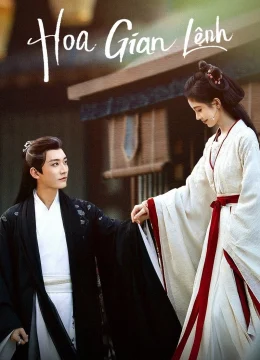 Xem Phim Hoa Gian Lệnh Vietsub HD Online