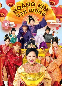 Xem Phim Hoàng Kim Vạn Lượng Vietsub HD Online