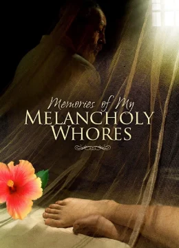 Xem Phim Hồi Ức Về Những Cô Gái Điếm Của Tôi Vietsub HD Online