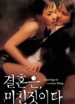 Xem Phim Hôn Nhân Là Điều Điên Rồ Vietsub HD Online