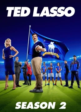 Xem Phim Huấn Luyện Viên Ted Lasso (Phần 2) Vietsub HD Online