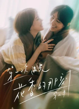 Xem Phim Hương Thơm Của Nụ Hoa Hôm Ấy (Phần 2) Vietsub HD Online