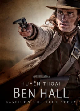Huyền Thoại Ben Hall