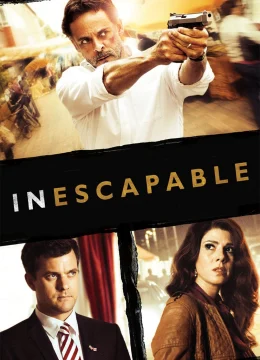 Inescapable