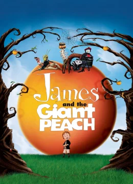 Xem Phim James and the Giant Peach Vietsub HD Online