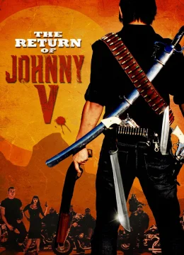 Johnny V Tái Xuất