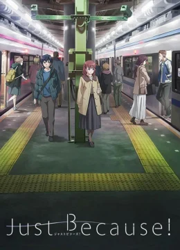 Xem Phim Just Because! Vietsub HD Online
