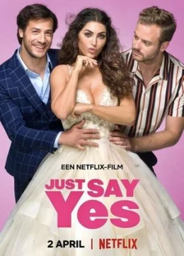 Xem Phim Just Say Yes Vietsub HD Online