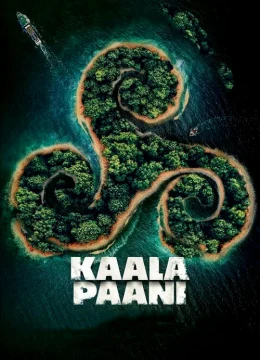 Xem Phim Kaala Paani Vietsub HD Online