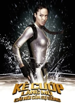 Xem Phim Kẻ Cướp Lăng Mộ 2 Vietsub HD Online