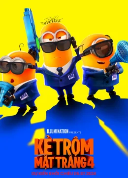 Xem Phim Kẻ Trộm Mặt Trăng 4 Vietsub HD Online