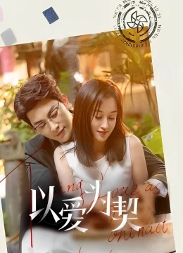 Xem Phim Khế Ước Tình Yêu Vietsub HD Online