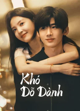 Xem Phim Khó Dỗ Dành Vietsub HD Online