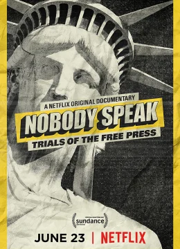 Xem Phim Không ai lên tiếng: Vụ kiện về quyền tự do báo chí Vietsub HD Online