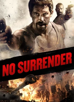 Xem Phim Không Đầu Hàng Vietsub HD Online