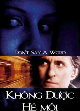 Không Được Hé Môi