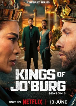 Xem Phim Kings of Jo’Burg (Phần 3) Vietsub HD Online