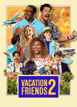 Kỳ Nghỉ Thú Vị Cùng Bạn Bè 2