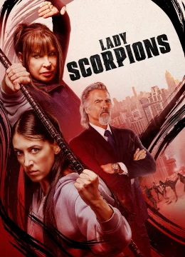 Xem Phim Lady Scorpions Vietsub HD Online