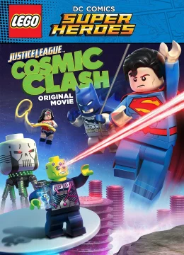 Xem Phim Lego DC Comics Super Heroes: Justice League – Cosmic Clash Vietsub HD Online