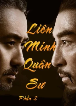Xem Phim Liên Minh Quân Sư (Phần 2) Vietsub HD Online