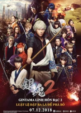 Linh Hồn Bạc 2: Luật Lệ Đặt Ra Là Để Phá Bỏ