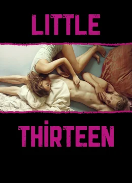 Xem Phim Little Thirteen Vietsub HD Online