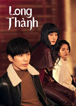 Xem Phim Long Thành Vietsub HD Online