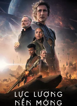 Lực Lượng Nền Móng (Phần 2)