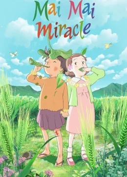 Xem Phim Mai Mai Miracle Vietsub HD Online