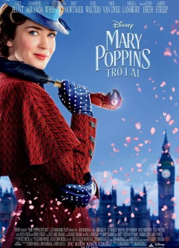 Xem Phim Mary Poppins Trở Lại Vietsub HD Online
