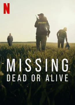Xem Phim Mất tích: Đã chết hay còn sống ? Vietsub HD Online