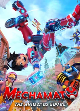 Mechamato – Loạt phim hoạt hình (Phần 2)