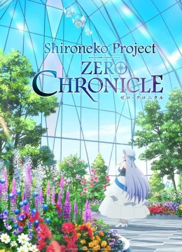 Mèo trắng: Kỷ nguyên số 0 Project ZERO CHRONICLE