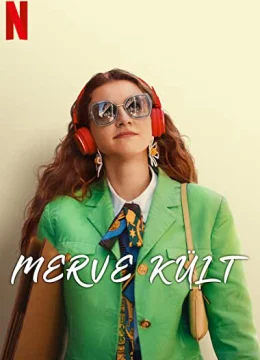 Merve là chính mình