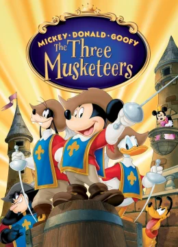 Mickey, Donald, Goofy: The Three Musketeers