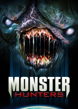 Xem Phim Monster Hunters Vietsub HD Online