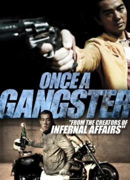 Một lần làm Gangster