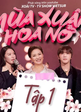 Xem Phim Mùa Xuân Hoa Nở Vietsub HD Online